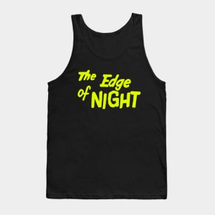 The Edge of Night Tank Top